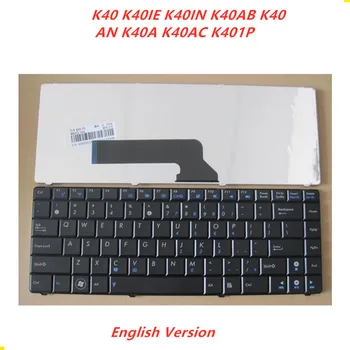 Laptop Teclado inglês Para Asus K40 K40IE K40IN K40AB K40AN K40A K40AC K401P notebook de Substituição de layout de Teclado