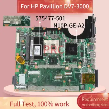 575477-001 580972-001 Para HP Pavillion DV7 DV7-3000 Laptop placa-mãe DA0UP6MB6E0 PM55 N10P-GE-A2 DDR3 Notebook placa-mãe